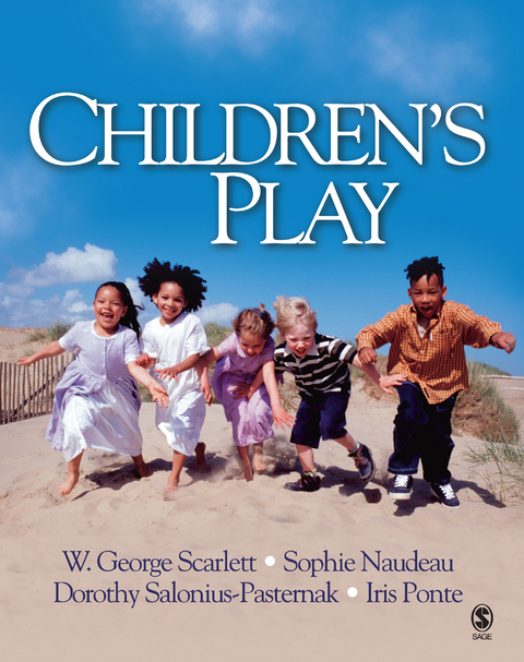 Children&prime;s Play - W. George Scarlett, Sophie C. Naudeau, Dorothy Salonius-Pasternak, Iris Chin Ponte
