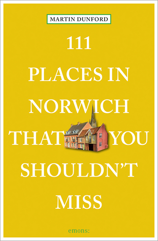 111 places in Norwich that you shouldn't miss