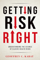 Getting Risk Right - Geoffrey Kabat