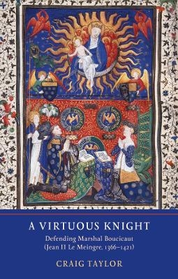 A Virtuous Knight - Craig D Taylor