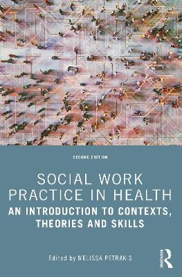 Social Work Practice in Health