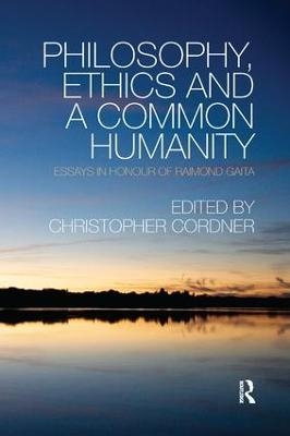 Philosophy, Ethics and a Common Humanity - 
