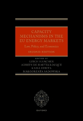 Capacity Mechanisms in the EU Energy Markets - 