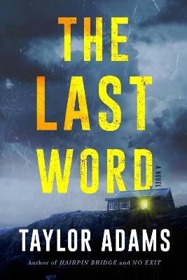 The Last Word - Taylor Adams