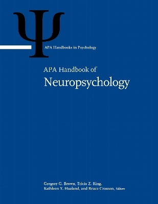 APA Handbook of Neuropsychology