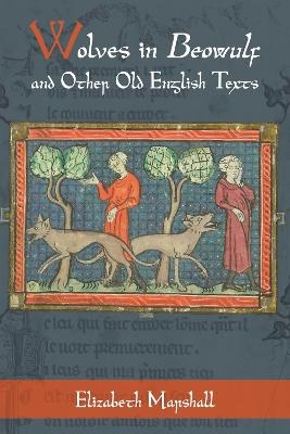 Wolves in Beowulf and Other Old English Texts - Dr Elizabeth Marshall