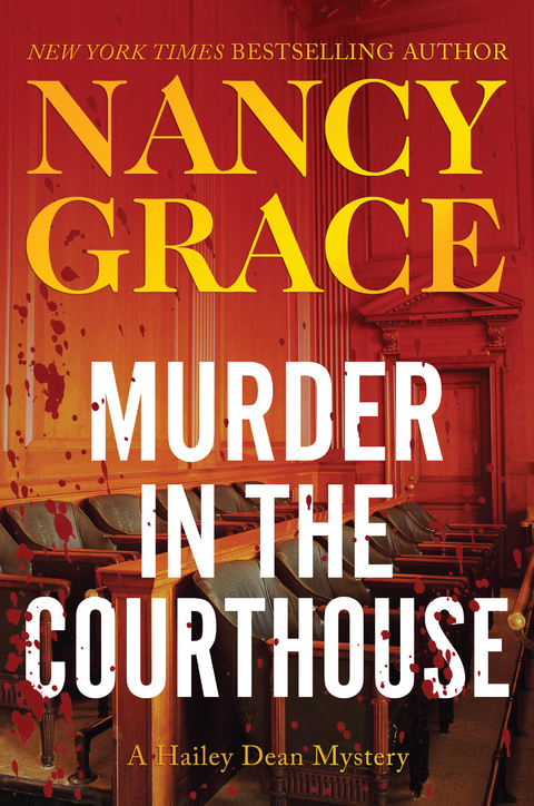 Murder in the Courthouse -  Nancy Grace