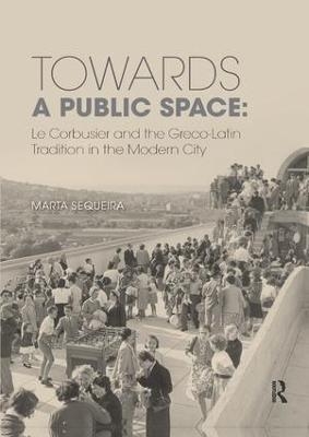Towards a Public Space - Marta Sequeira