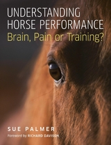 Understanding Horse Performance -  Sue Palmer
