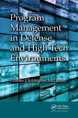 Program Management in Defense and High Tech Environments