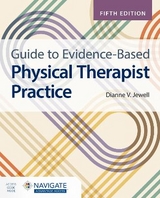 Guide to Evidence-Based Physical Therapist Practice with Navigate Advantage Access - Jewell, Dianne V.
