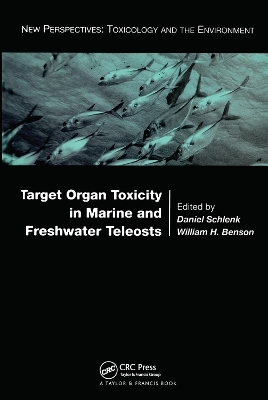 Target Organ Toxicity in Marine and Freshwater Teleosts: Volumes 1 and 2