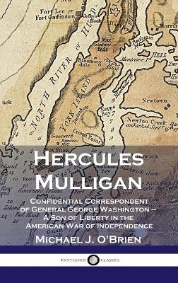 Hercules Mulligan - Michael J O'Brien