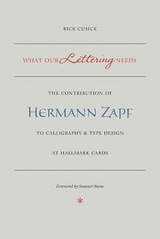 What Our Lettering Needs - Rick Cusick