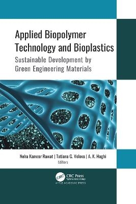 Applied Biopolymer Technology and Bioplastics - 