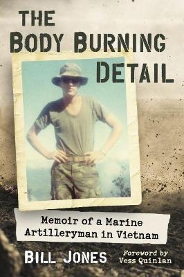 The Body Burning Detail - Bill Jones