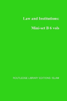 Law and Institutions: Mini-set B 6 vols - 