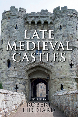Late Medieval Castles