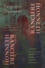 Recognition or Disagreement -  Axel Honneth,  Jacques Ranciere