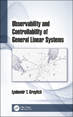 Control of Linear Systems - Lyubomir T. Gruyitch