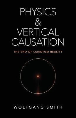 Physics and Vertical Causation