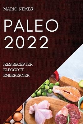 Paleo 2022 - Mario Nemes