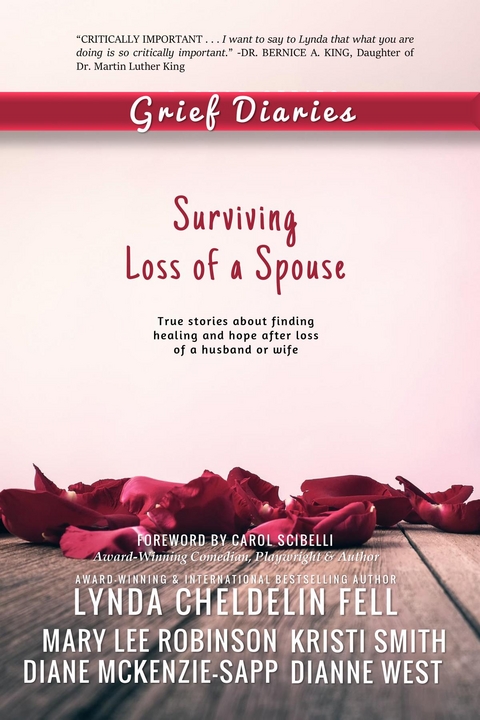 Grief Diaries - Lynda Cheldelin Fell, Mary Lee Robinson, Kristi Smith