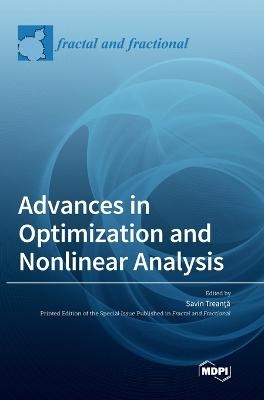 Advances in Optimization and Nonlinear Analysis