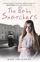 The Baby Snatchers - Mary Creighton