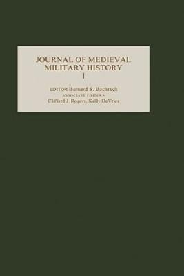 Journal of Medieval Military History - 