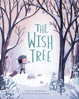 Wish Tree -  Kyo Maclear