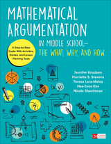 Mathematical Argumentation in Middle School-The What, Why, and How -  Hee-Joon Kim,  Jennifer Knudsen,  Teresa Lara-Meloy,  Nicole Shechtman,  Harriette S. Stevens