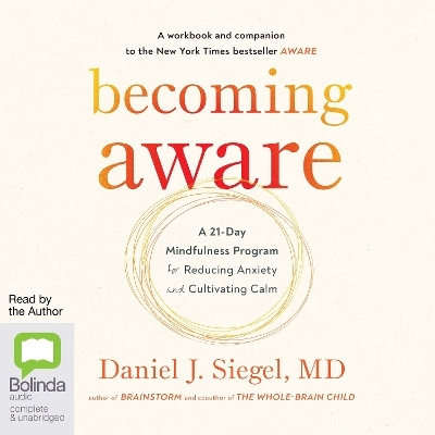 Becoming Aware - Daniel J. Siegel