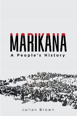 Marikana - Julian Brown
