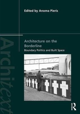 Architecture on the Borderline - 