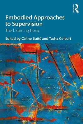 Embodied Approaches to Supervision - 