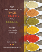 The Convergence of Race, Ethnicity, and Gender - Tracy Lynn Robinson-Wood
