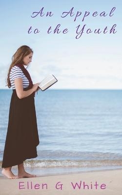An Appeal to the Youth - Ellen G