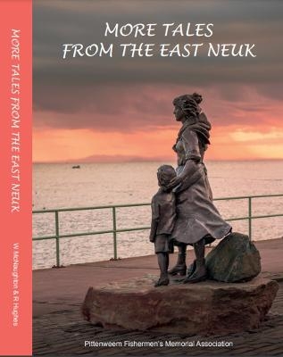 More Tales from the East Neuk