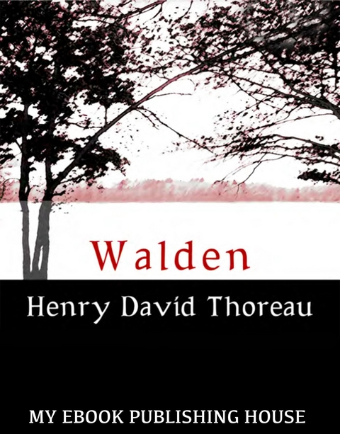 Walden - Henry David Thoreau