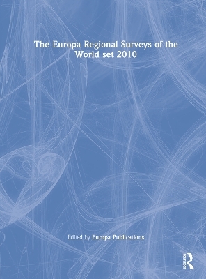 The Europa Regional Surveys of the World set 2010 - 