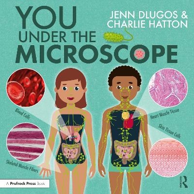 You Under the Microscope - Jenn Dlugos, Charlie Hatton