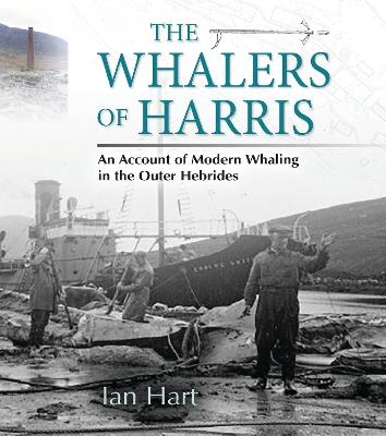 The Whalers of Harris - Ian Hart