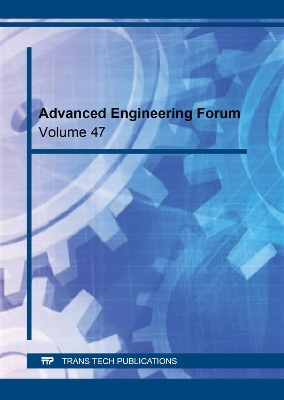 Advanced Engineering Forum Vol. 47 - 