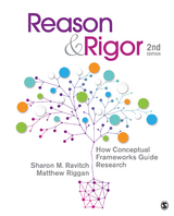 Reason & Rigor - Sharon M. Ravitch, J. Matthew Riggan