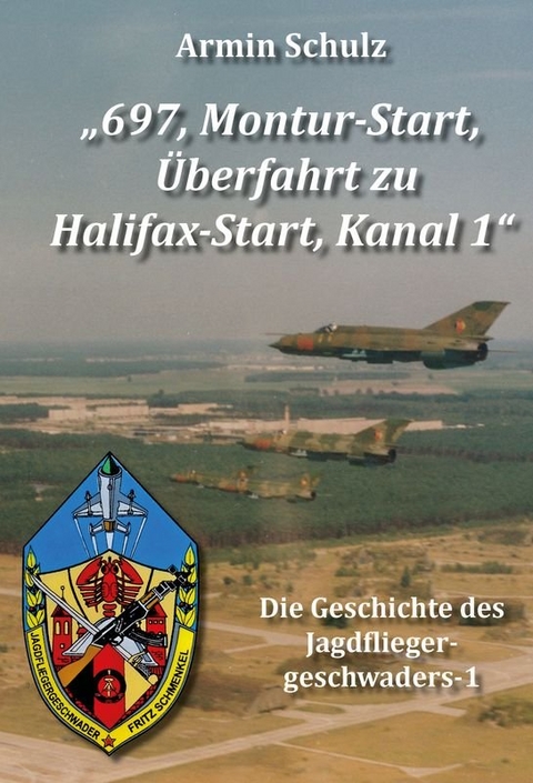 &bdquo;697, Montur-Start, &Uuml;berfahrt zu Halifax-Start, Kanal 1&ldquo; - Armin Schulz