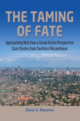 The Taming of Fate - S. Macamo