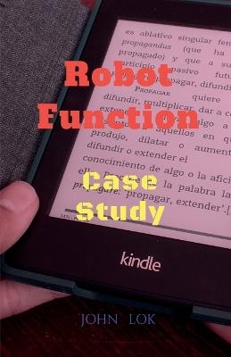 Robot Function - John Lok