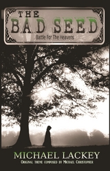 Bad Seed -  Michael D Lackey