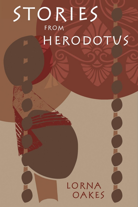Stories from Herodotus - Lorna Oakes